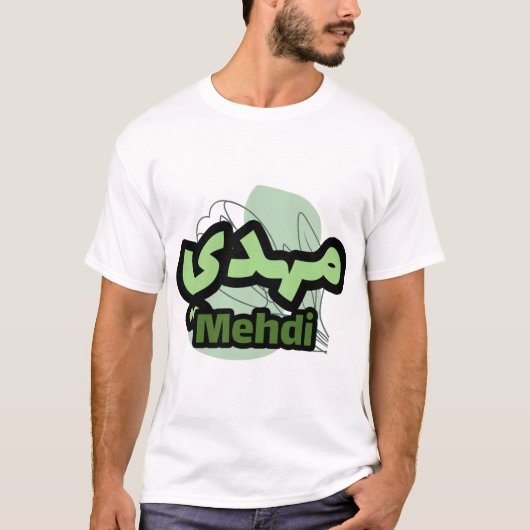 Mehdi's Voornaam in het Arabisch T-shirt (Voorkant)