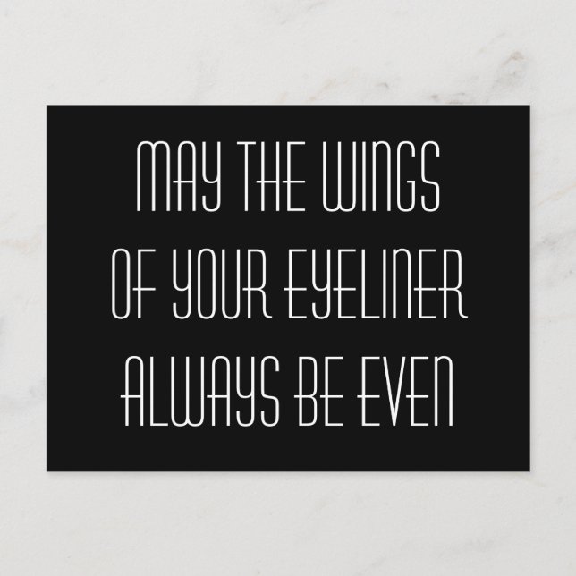 Mei de vleugels van uw eyeliner is altijd zelfs briefkaart (Voorkant)