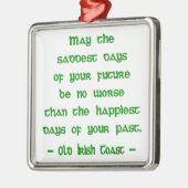 Mei de zadelijkste dagen metalen ornament (Links)