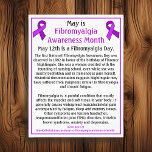 Mei is Fibromyalgia Awareness Maand Flyer<br><div class="desc">Mei is Fibromyalgia Awareness Maand en 12 mei is Fibromyalgia Awareness Day. Hang dit poster op om het bewustzijn van deze vreselijke aandoening te bevorderen.</div>