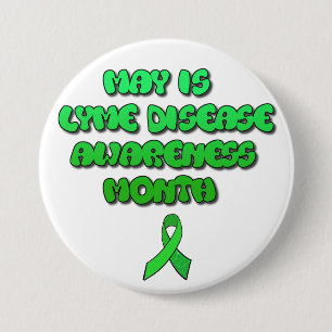 Mei is Lyme Ziekte Bewustzijn Maand Knop Ronde Button 7,6 Cm