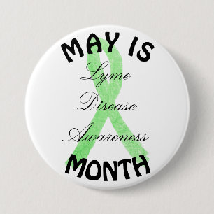 Mei is Lyme Ziekte Bewustzijn Maand Knoppen Ronde Button 7,6 Cm