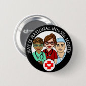 Mei is Nationale Verpleegmaand Ronde Button 5,7 Cm (Voorkant /achterkant)