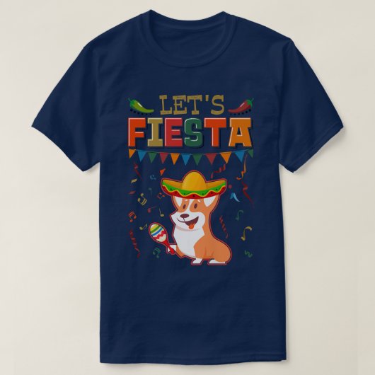 Meican Cinco De Mayo Fiesta Let's Fiesta Corgi T-shirt (Design voorkant)