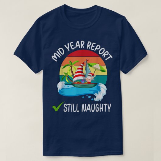 Meid Jaar rapport nog steeds Naughty Santa Beach C T-shirt (Design voorkant)