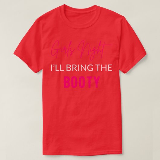 Meidenavond Ik Breng De Buit T-shirt (Design voorkant)