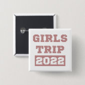 Meidenreis 2022 Meidenweekend Uitstapje Vakantie Vierkante Button 5,1 Cm (Voorkant /achterkant)