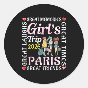 Meidenreis 2026 Parijs Geweldige vrienden Vakantie Ronde Sticker