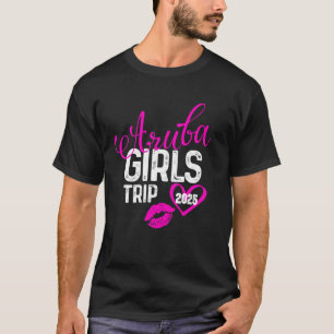 Meidenreis Aruba 2025 Vakantie Vrouwen Weekend Ver T-shirt