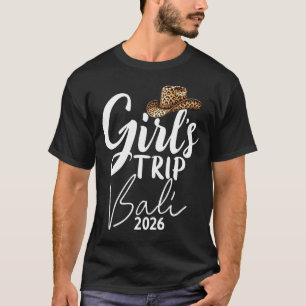 Meidenreis Bali 2026 Vakantie Meisjes Weekend Verj T-shirt