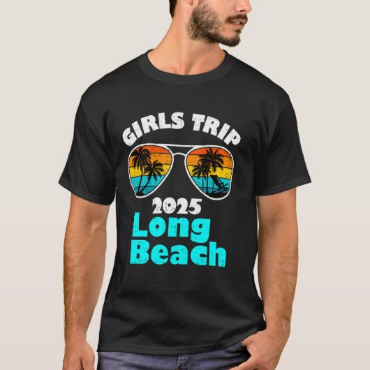 Meidenreis Long Beach 2025 Vrouwen Weekend Verjaar T-shirt (Voorkant)
