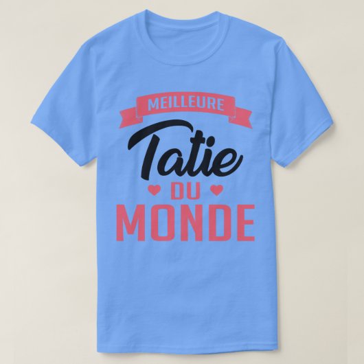 Meilleure Tatie du Monde 1 T-shirt (Design voorkant)