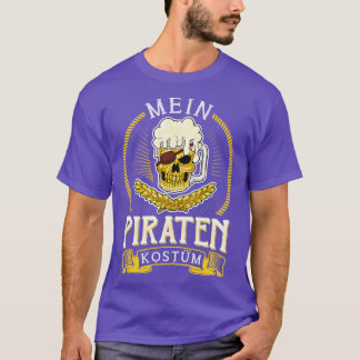Mein Piraten Kostm Fasching Karneval T-shirt