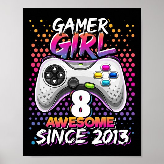 Meisje 8 Geweldige sinds 2013 Video Game 8th Verja Poster (Voorkant)