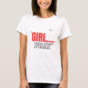 Meisje Bid T-Shirt Christelijk T-Shirt Gebaseerd