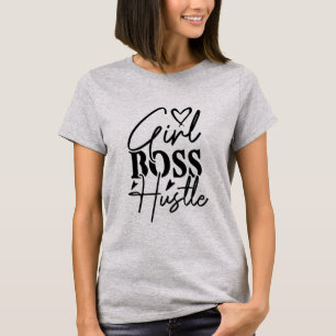 Meisje Boss Hustle Vrouwen T-shirt