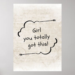 Meisje dat je dit helemaal hebt poster