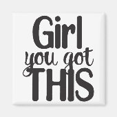 Meisje dat je helemaal dit ontwerp hebt magneet (Voorkant)