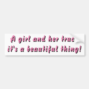 Meisje en haar truck, mooi ding! Roze Bumpersticker