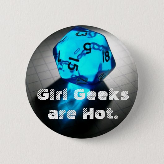 Meisje Geeks is heet Ronde Button 5,7 Cm (Voorkant)