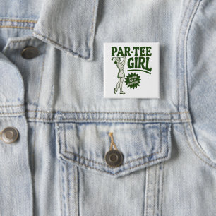 Meisje Golfer Grappige Par T-shirt Meisje Voor Gol Vierkante Button 5,1 Cm
