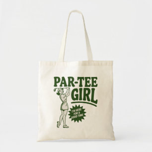 Meisje Golfer Grappige Par Tee Meisje Voor Golf Li Tote Bag