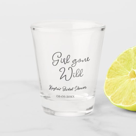 Meisje Gone Wild bruidsfeest naam datum eenvoudig Shot Glas (Voorkant)