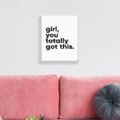 Meisje, je hebt een Inspirerend wandkunst Canvas Afdruk (Insitu (Woonkamer))