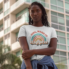 Meisje laat het gebeuren Retro Inspirerend positie T-shirt