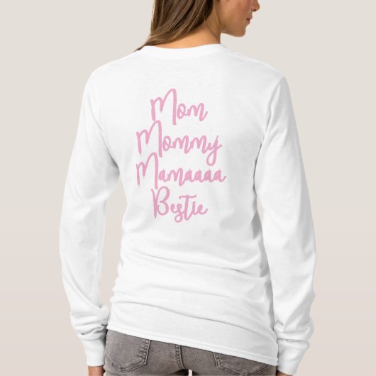 Meisje Mam T-shirt | Mam / Mama / Mama / Bestie (Achterkant)