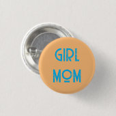 meisje mama knop badge pin ronde button 3,2 cm (Voorkant /achterkant)