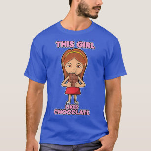 Meisje met chocolade Funny Chocolate Chocolatier T-shirt