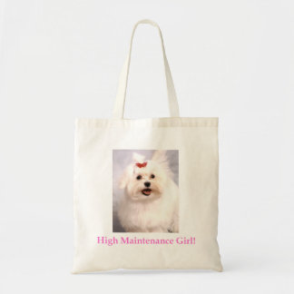 Meisje met hoog onderhoud! tote bag