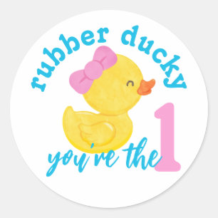 Meisje Rubber Ducky Je bent de One Birthday Sticke Ronde Sticker