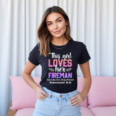 Meisje shows liefde voor haar brandweerman partner t-shirt