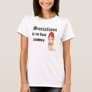 meisje, socialisme, is de vorige eeuw t-shirt