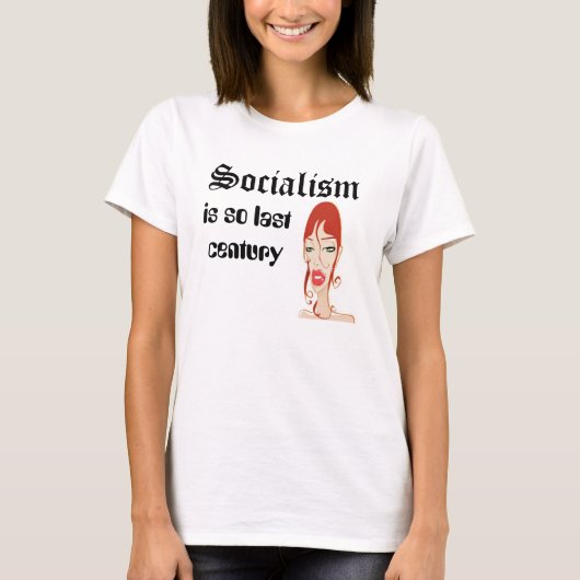 meisje, socialisme, is de vorige eeuw t-shirt (Voorkant)