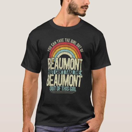 Meisje uit Beaumont Texas Hometown Home Beaumont T-shirt (Voorkant)