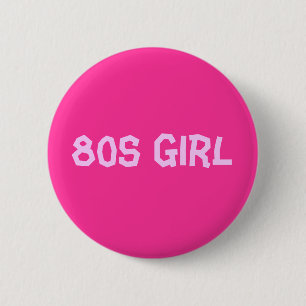 Meisje van 80 ronde button 5,7 cm