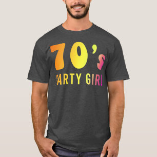 Meisje van de 70s-partij gemaakt in de jaren zeven t-shirt