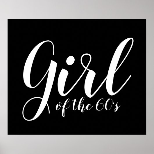Meisje van de jaren zestig Typografie Black White Poster (Voorkant)