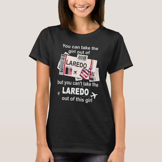 Meisje van Laredo Boarding Pass Flight Ticket Lar T-shirt (Voorkant)