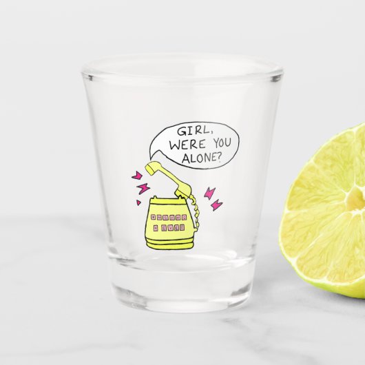 Meisje was jij alleen? Shot glaasje Shot Glas (Voorkant)