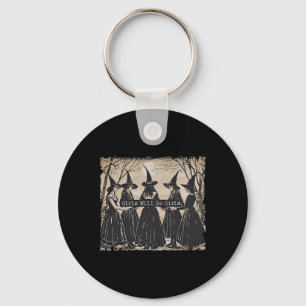 Meisje wordt meisjes heks Halloween grappige Witch Sleutelhanger