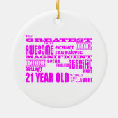 Meisjes 21ste verjaardag : Roze grofste 21 jaar ou Keramisch Ornament (Achterkant)