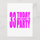 Meisjes 33e verjaardag: 33 Vandaag en klaar om te  Uitnodiging Briefkaart (Voorkant)