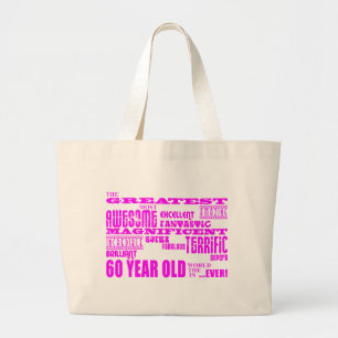 Meisjes 60ste verjaardag : Roze grofste 60 jaar ou Grote Tote Bag