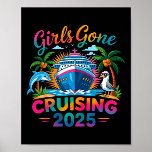 Meisjes gaan cruisen 2025 Meisjes cruiseschip vaka Poster
