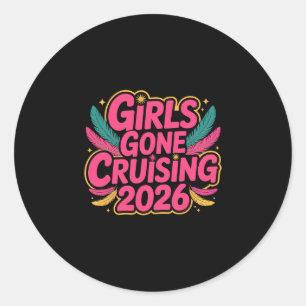 Meisjes gaan cruisen 2026 Cruise Vakantie Trip 9 Ronde Sticker