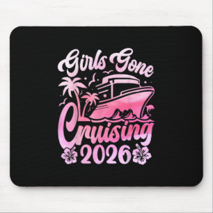 Meisjes Gaan Cruisen 2026 Vrouwen Cruise Vakantie Muismat